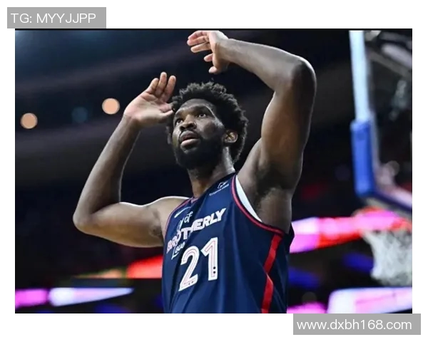 乔尔恩比德：从篮球新星到NBA最具影响力球员的传奇之路