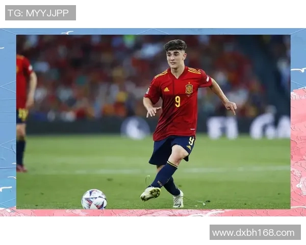 加维的崛起与未来展望:探索足球世界的新星之路